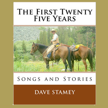 The First Twenty Five Years - Songs and Stories