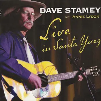 Dave stamey with annie lydon-live in santa yurez
